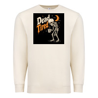 Sandshell Dead Tired Premium Sweatshirt - Merry & Macabre