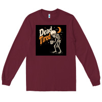 Burgundy Dead Tired Long Sleeve Tee - Merry & Macabre