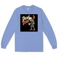 Colony Blue Dead Tired Long Sleeve Tee - Merry & Macabre