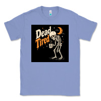 Colony Blue Dead Tired Classic Tee - Merry & Macabre