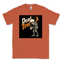 Copper Dead Tired Classic Tee - Merry & Macabre