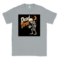 Heather Grey Dead Tired Classic Tee - Merry & Macabre