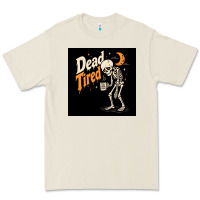 Bone Dead Tired Premium Tee - Merry & Macabre