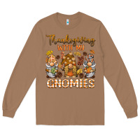 Toasted Coconut thanksgiving with my  gnomies Long Sleeve Tee - BarkalooDesign