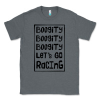 Charcoal Heather boogity lets go racing Classic Tee - DesignPulse