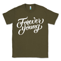 Army Green forever young Classic Tee - DesignPulse