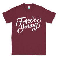 Burgundy forever young Classic Tee - DesignPulse
