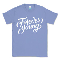 Colony Blue forever young Classic Tee - DesignPulse