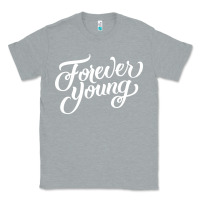 Heather Grey forever young Classic Tee - DesignPulse
