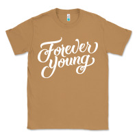 Toasted Coconut forever young Classic Tee - DesignPulse