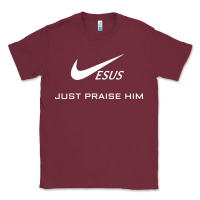Burgundy jesus just praise him Classic Tee - DesignPulse