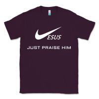 Plum jesus just praise him Classic Tee - DesignPulse