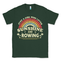 Sports Green Rowing  . Just A Girl Who Loves Sunshine And Rowing Classic Tee - DesignPulse