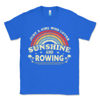 True Royal Rowing  . Just A Girl Who Loves Sunshine And Rowing Classic Tee - DesignPulse
