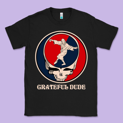 Grateful Dude Classic Tee Designed By Designpulse