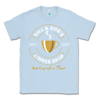 Dusty Blue bill and bob coffee shop aa recovery gift t shirt Classic Tee - PixelWave