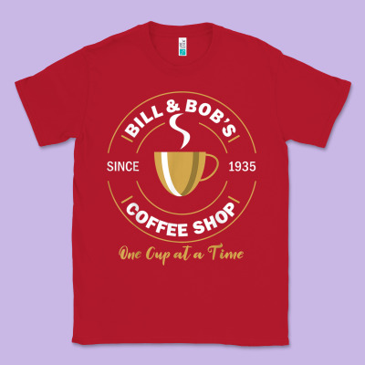 Bill And Bob Coffee Shop Aa Recovery Gift T Shirt Classic Tee Designed By Pixelwave