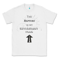 White the rapture is my retirement plan bible heaven jesus Classic Tee - PixelWave