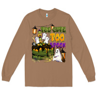 Toasted Coconut too cute too spook Long Sleeve Tee - BarkalooDesign