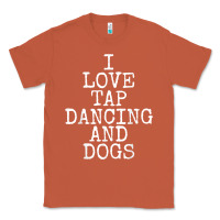 Copper i love tap dancing & dogs funny dog gift t shirt men women Classic Tee - PixelWave