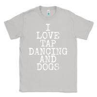 Moon Dust i love tap dancing & dogs funny dog gift t shirt men women Classic Tee - PixelWave