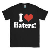 Black i love haters Classic Tee - PixelWave