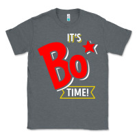 It's Bo Time Classic Tee | Teevron