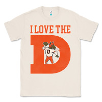 Natural i love the d broncos football quote Classic Tee - PixelWave