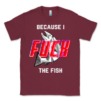 Burgundy because i fuck the fish Classic Tee - PixelWave