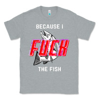 Heather Grey because i fuck the fish Classic Tee - PixelWave