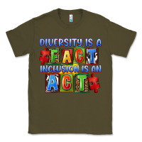 Army Green diversity is a fact indesion is an act Classic Tee - FaDigitalArtStudio