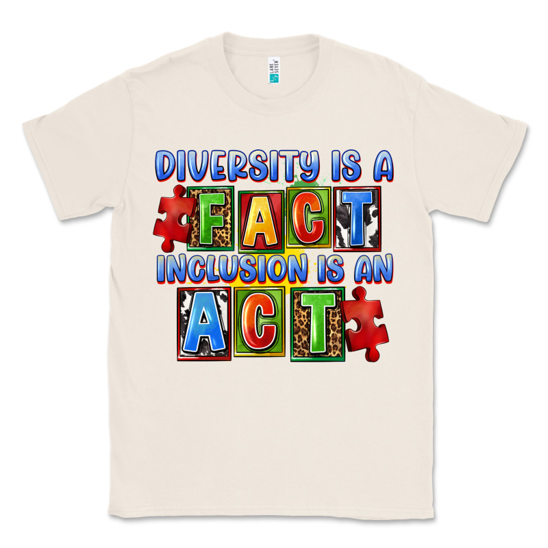Diversity Is A Fact Indesion Is An Act Classic Tee by FaDigitalArtStudio | Teevron