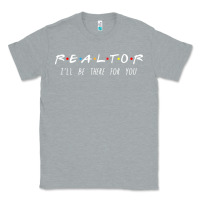 Heather Grey realtor i'll be there for you long sleeve Classic Tee - PixelWave