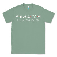 Sage realtor i'll be there for you long sleeve Classic Tee - PixelWave