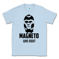 Dusty Blue magneto was right Classic Tee - PixelWave