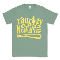 Sage Naughty by Nature, Naughty, Nature, the Naughty by Nature, Naughty by  Classic Tee - PixelWave