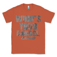 Copper what's your damage, heather   heathers Classic Tee - PixelWave