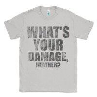 Moon Dust what's your damage, heather   heathers Classic Tee - PixelWave