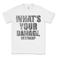 White what's your damage, heather   heathers Classic Tee - PixelWave