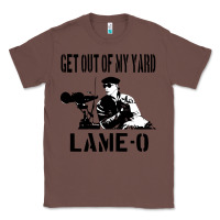 Chestnut get out of my yard lame o the burbs quote the burbs Classic Tee - Craftify