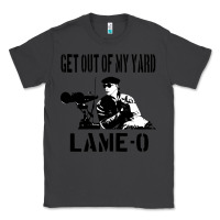 Smoke get out of my yard lame o the burbs quote the burbs Classic Tee - Craftify
