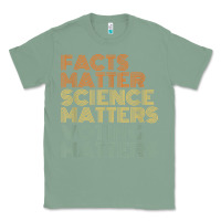 Sage facts matter science matters voting matters liberal democrat t shirt c Classic Tee - Craftify