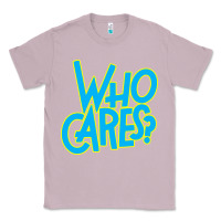 Lilac who cares Classic Tee - Craftify