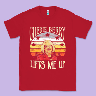 Cherie Berry Lifts Me Up Classic Tee Designed By Craftify
