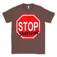 Chestnut stop snitching stop snitchin t shirt Classic Tee - Craftify