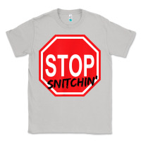 Moon Dust stop snitching stop snitchin t shirt Classic Tee - Craftify