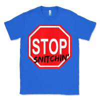 True Royal stop snitching stop snitchin t shirt Classic Tee - Craftify