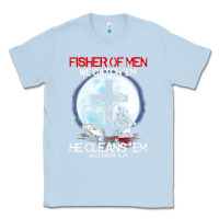 Dusty Blue fisher of men we catch  em he cleans  em matthew 4 19 Classic Tee - Craftify