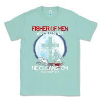 Seafoam fisher of men we catch  em he cleans  em matthew 4 19 Classic Tee - Craftify