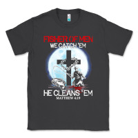 Smoke fisher of men we catch  em he cleans  em matthew 4 19 Classic Tee - Craftify